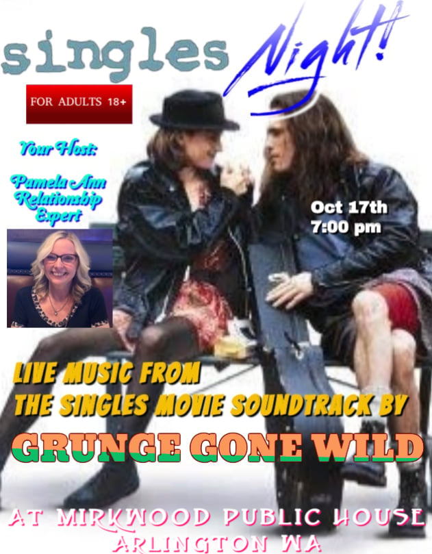 Flyer for Singles Night event on Oct 17th at 7:00 pm at Mirkwood Public House in Arlington, featuring live music from Grunge Gone Wild, hosted by Pamela Ann, for adults 18+