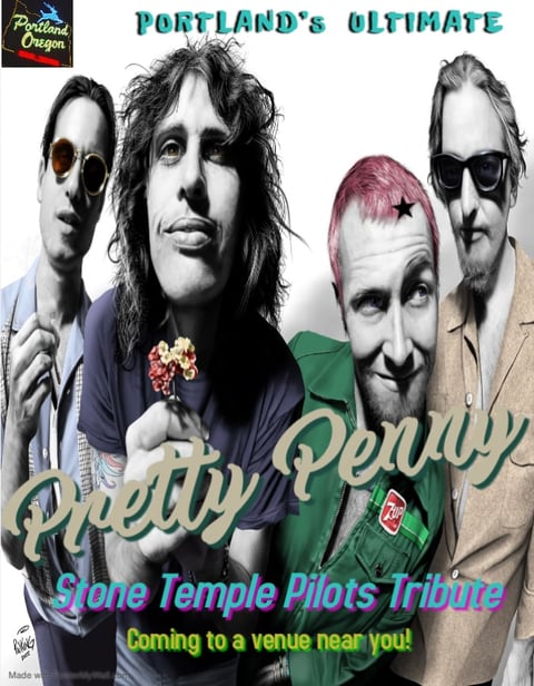 Pretty Perdy, a Stone Temple Pilots tribute band, promotional poster featuring four band members with Portlands Ultimate logo